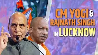 Live: RM Rajnath Singh & CM Yogi Adityanath addresses Public Rally in Rajajipuram, Lucknow