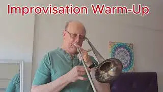 Easy Trombone Improv Warm-Up Anyone Can Try!