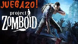 COMO SOBREVIVIR EN PROJECT ZOMBOID TUTORIAL Y PRIMERA VEZ EN EL APOCALIPSIS ZOMBIE!