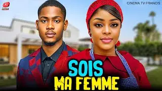 Sois Ma Femme - Clinton Joshua Cin&eacute;ma TV fran&ccedil;ais Film Nigerian En Francais 2025