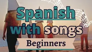 Learn Spanish with songs! &diams; Beginner &diams; Nada de Zo&eacute;