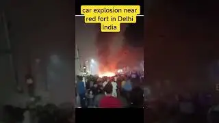 car explosion near red fort Delhi India #news #trending #shorts #viral #video #सौंदर्यभारत #india