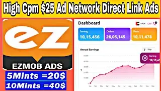 Ezmob High Cpm 🤑 Ad Network | Google Adsense Alternative 🔥 | Direct Link Ads Instant Approval
