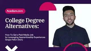 From apprentice to full-time marketing freelancer without a college degree: Sergio Felix's story