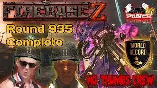 🏆 WORLD RECORD 🏆 FIREBASE Z ROUND 935 COMPLETE No Thumbs Crew