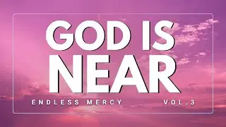 GOD IS NEAR #praiseandworship #inspiration #worshipmusic #music #god #near #godisnear #acapella