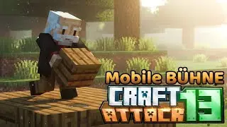 Meine Mobile B&uuml;hne! Craft Attack 13 #02 | Balui