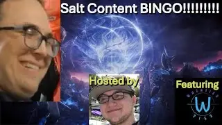 ITS BINGO TIME - Salt Content Bingo that is with Wheaties2153 and Dez