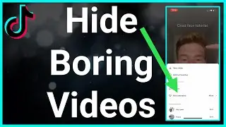 Как перестать смотреть видео в TikTok, которые вам не интересны