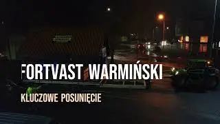 FortVast Warmiński Kluczowe posunięcie