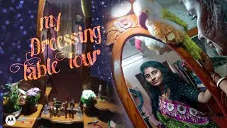 My Dressing Table Tour❤//Makeubeautiful//@Sonursansar