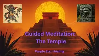 Guided Meditation: The Temple
