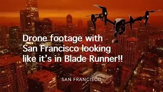 Orange San Francisco (unreal! with Blade Runner skies!)
