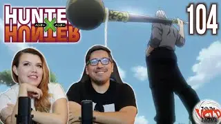 Hunter x Hunter - Ep 104 - Doubt &times; And &times; Hesitation  - Reaction and Discussion
