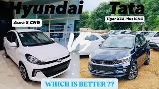 2024 Tata Tigor iCNG or Hyundai Aura S CNG? The Pros and Cons Explained! | Which is Better?