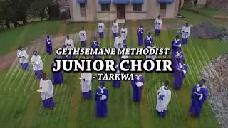 GETHSEMANE METHODIST JUNIOR CHOIR, TARKWA 
