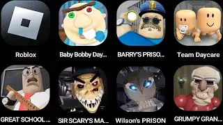 Roblox,BARRY'S PRISON RUN, Baby Bobby Daycare,TRASH MONSTER,RUN FROM GRANDPA...