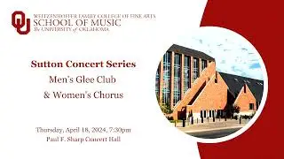 2024-04-18 Men's Glee & Women's Chorus