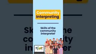 Skills of the community interpreter #languages #world #travel #culture #english #skills  #growth