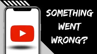 YouTube Something Went Wrong Tap to Retry iPhone | YouTube Something Went Wrong Tap to Retry iOS 16