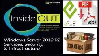 Windows Server 2012 R2 Inside Out Services, Security,  Infrastructure PDF