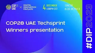 COP28 UAE Techsprint Winners presentation