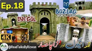 S24 EP18: İneg&ouml;l Castle | Kuluchahisar | Karachahisar | Gonudz | Osman | Bozdag | Tour of T&uuml;rkiye