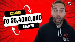 Trading $25k into $6.4M, 3