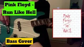 Pink Floyd - Run Like Hell (Full bass cover)
