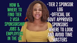 HOW & WHERE TO FIND TIER 2 VISA SPONSORSHIP JOBS & EMPLOYERS IN THE UK