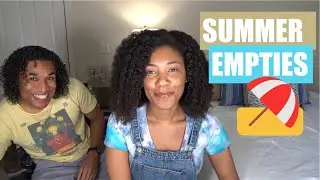 Natural Hair Empties | Summer ⛱️ 2023
