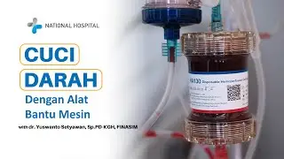 Hemodialisis / Alat Bantu Mesin Cuci Darah