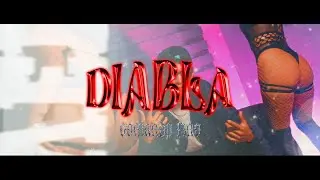 DIABLA - @COMANDOFINO  (Official Video) Prod. by. Rompela Kevs