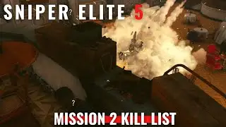 Sniper Elite 5 - Mission 2 Kill List (Friedrich Kummler)