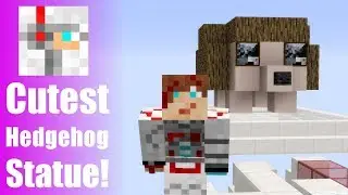 CUTEST MINECRAFT STATUES #17 | Hedgehog Tutorial