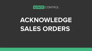 How To Use Sales Order Acknowledgement in Despatch