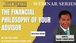The Financial Philosophy of your Advisor
