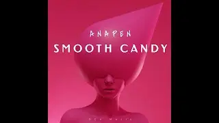 Smooth Candy