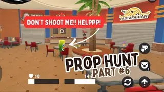 Prop Hunt part 6