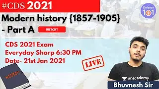 Modern History {1857-1905} (Part-A) | History | Target CDS 2021 | Bhuvnesh Kant