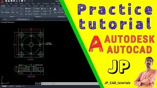 Practice Drawing tutorial of AutoCAD | AutoCAD | 