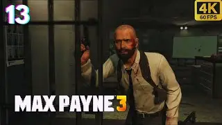 Max Payne 3 - Chapter 13 A Fat Bald Dude with a Bad Temper