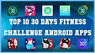 Top 10 30 days fitness challenge Android App | Review