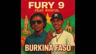 FURY 9 - @richulofficiel2181  BURKINA FASO  (Audio Officiel)