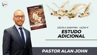 RUTE E ESTER (ESTUDO ADICIONAL) - PASTOR ALAN JOHN