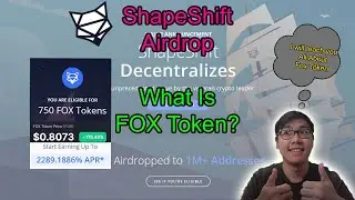 ShapeShift Fox Token Airdrop | How To Get Free FOX Tokens & USDC? Find Out Now!