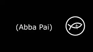 Abba Pai - Colo de Deus(Karaoke)