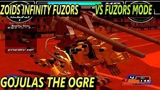ZOIDS ゾイド インフィニティ フューザーズ VS フューザーズ モード GOJULAS THE OGRE 戰鬥暴龍 疾 歐卡  ゴジュラス・ジ・オーガ ZOIDS INFINITY FUZORS