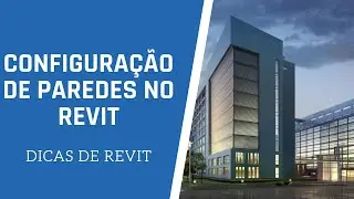 Como criar paredes com parâmetros no Revit