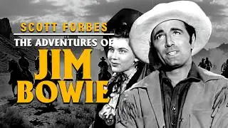 Classic Detective TV Series | The Adventures Of Jim Bowie (1957): Land Jumpers